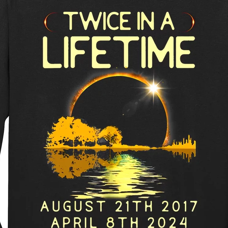 Solar Eclipse Twice In Lifetime April 08 2024 Tall Long Sleeve T-Shirt