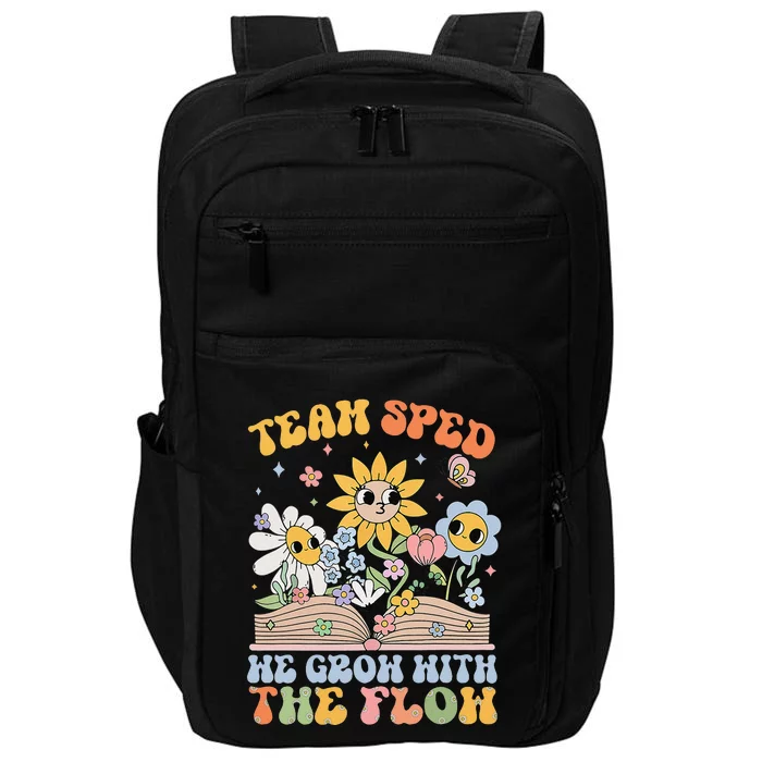 Special Ed Teacher Appreciation Team Sped Grow With The Flow Impact Tech Backpack