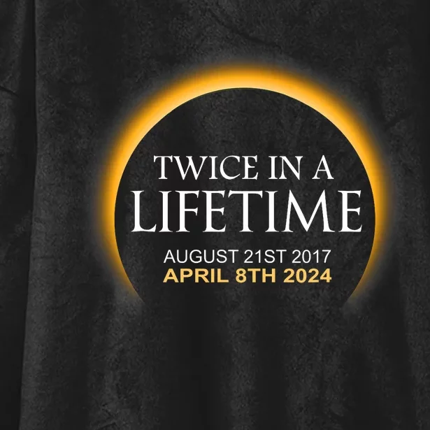 Solar Eclipse Twice In Lifetime 2024 Solar Eclipse Hooded Wearable Blanket