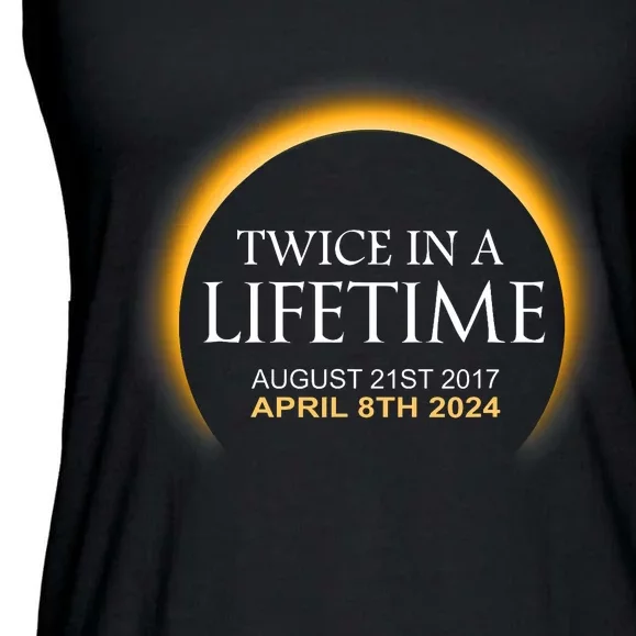 Solar Eclipse Twice In Lifetime 2024 Solar Eclipse Ladies Essential Flowy Tank