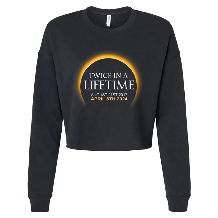 Solar Eclipse Twice In Lifetime 2024 Solar Eclipse Cropped Pullover Crew