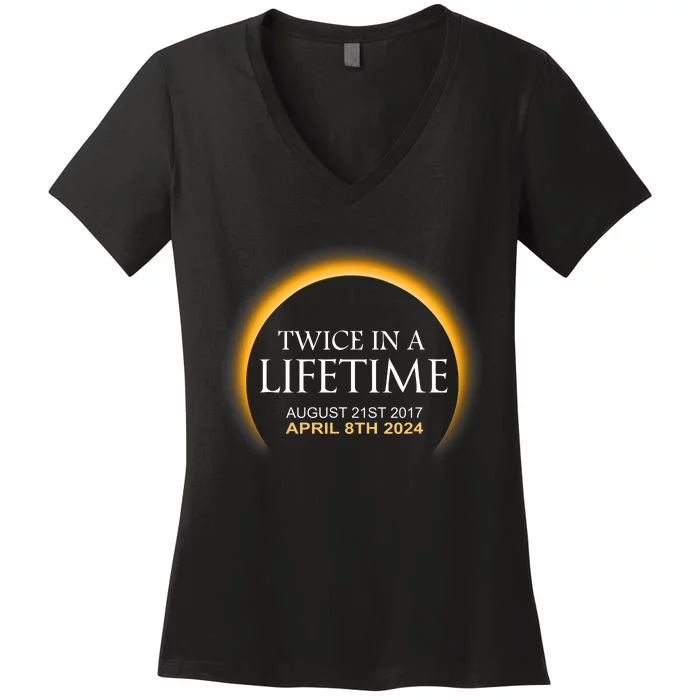 Solar Eclipse Twice In Lifetime 2024 Solar Eclipse Women's V-Neck T-Shirt