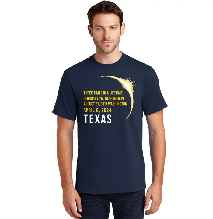 Solar Eclipse Three Times In A Lifetime 2024 Texas Tall T-Shirt