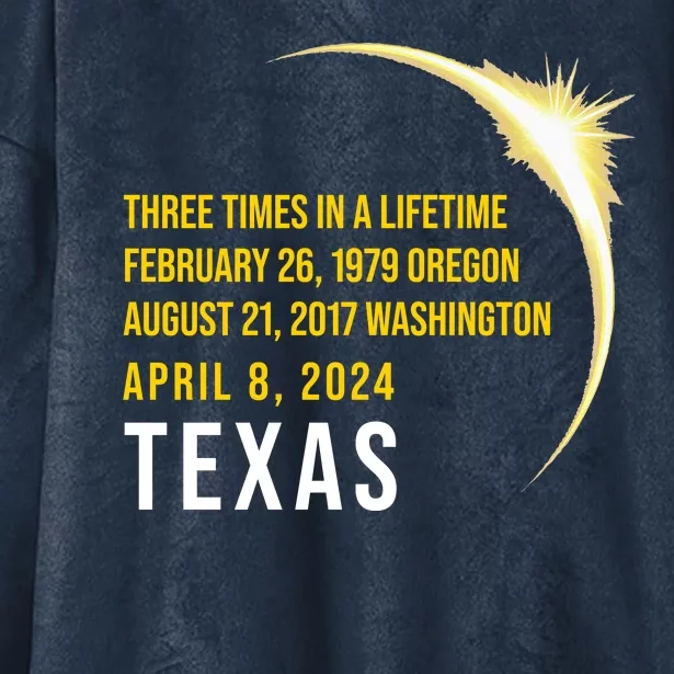 Solar Eclipse Three Times In A Lifetime 2024 Texas Hooded Wearable Blanket