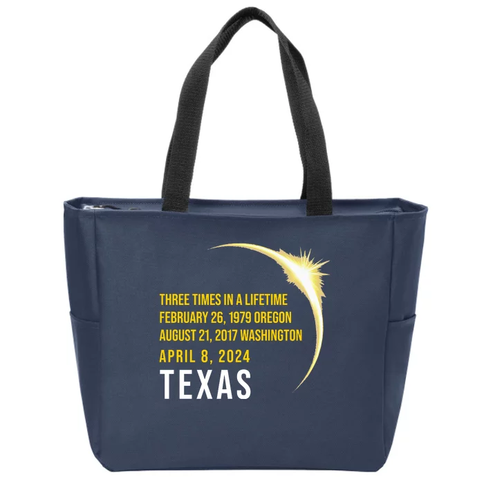 Solar Eclipse Three Times In A Lifetime 2024 Texas Zip Tote Bag