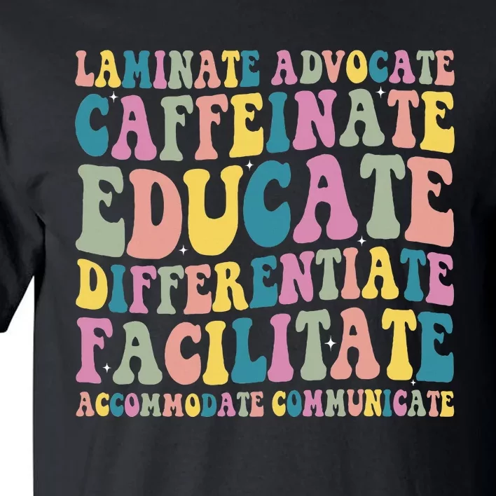 Special Education Teacher Laminate Accommodate Collaborate Tall T-Shirt