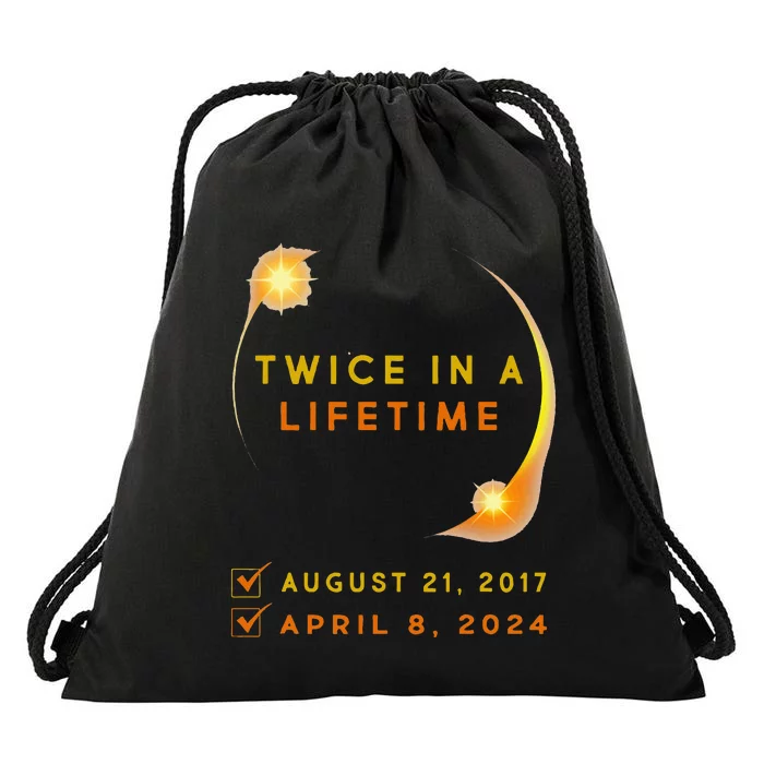 Solar Eclipse Twice In Lifetime 2024 Solar Eclipse Drawstring Bag