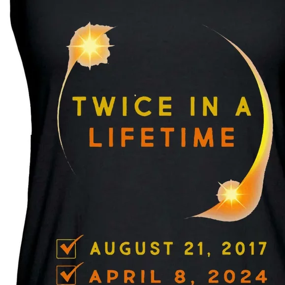 Solar Eclipse Twice In Lifetime 2024 Solar Eclipse Ladies Essential Flowy Tank