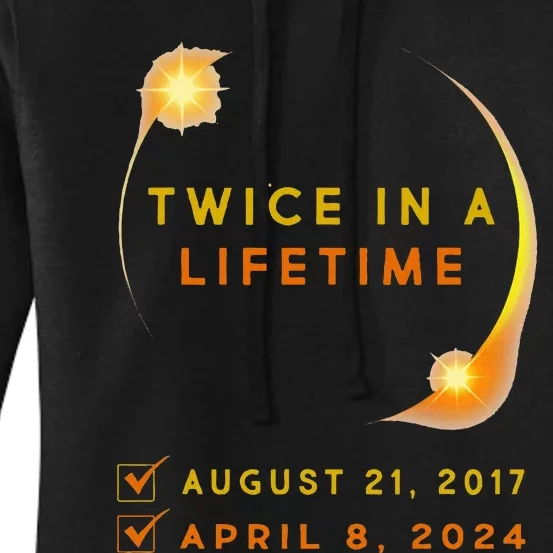 Solar Eclipse Twice In Lifetime 2024 Solar Eclipse Women's Pullover Hoodie