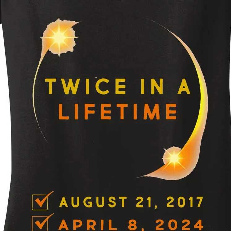 Solar Eclipse Twice In Lifetime 2024 Solar Eclipse Women's V-Neck T-Shirt