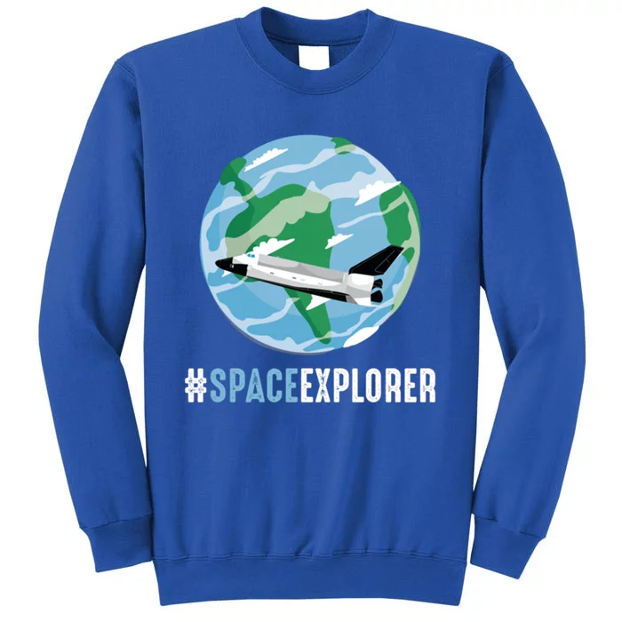 Space Explorer To The Moon Astronaut Gift Tall Sweatshirt