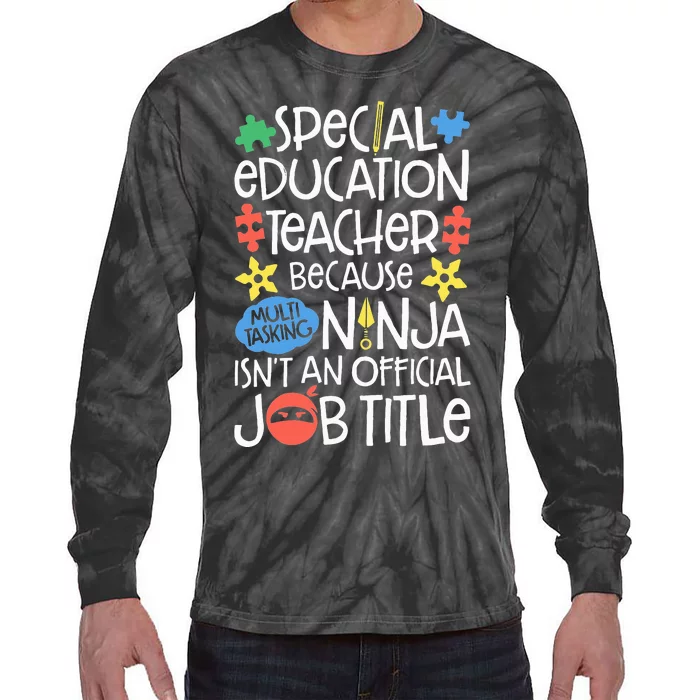 Special Education Teacher Ninja SPED Job Tie-Dye Long Sleeve Shirt