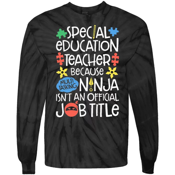 Special Education Teacher Ninja SPED Job Tie-Dye Long Sleeve Shirt