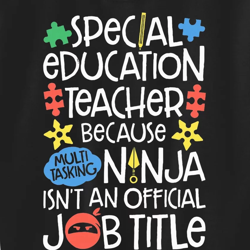 Special Education Teacher Ninja SPED Job Kids Sweatshirt