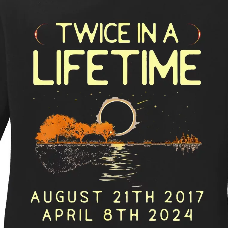 Solar Eclipse Twice In Lifetime April 08 2024 Ladies Long Sleeve Shirt