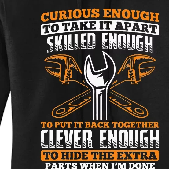 Skilled Enough To Put It Back Together Garage Car Mechanic Women's Pullover Hoodie