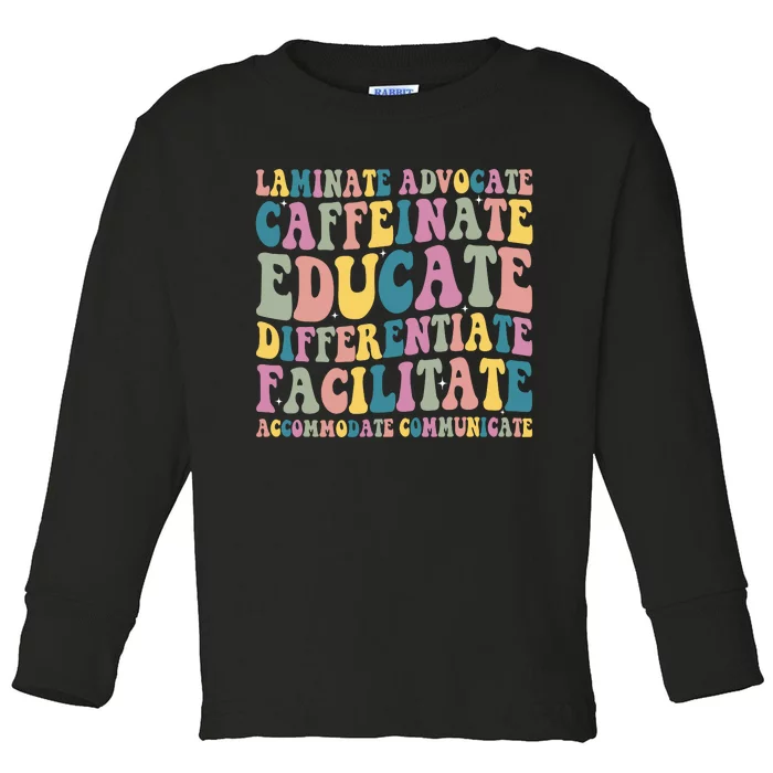 Special Education Teacher Laminate Accommodate Collaborate Toddler Long Sleeve Shirt