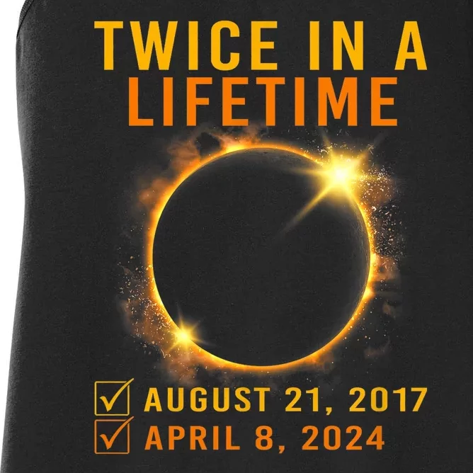 Solar Eclipse Twice In Lifetime 2024 Solar Eclipse Women's Racerback Tank