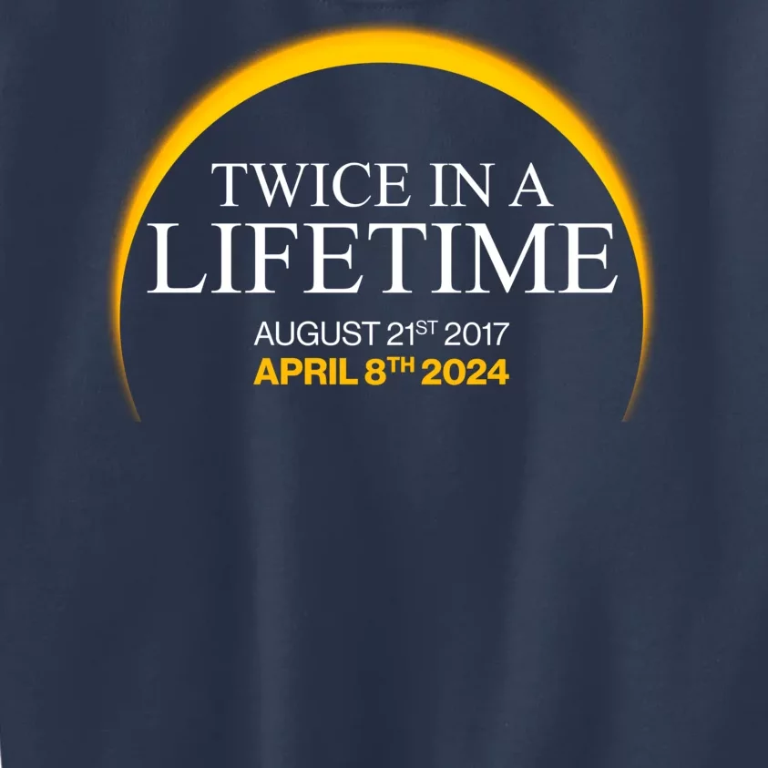 Solar Eclipse Twice In Lifetime 2024 Kids Sweatshirt