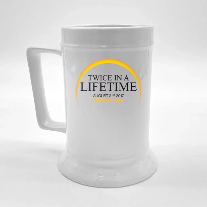 Solar Eclipse Twice In Lifetime 2024 Front & Back Beer Stein