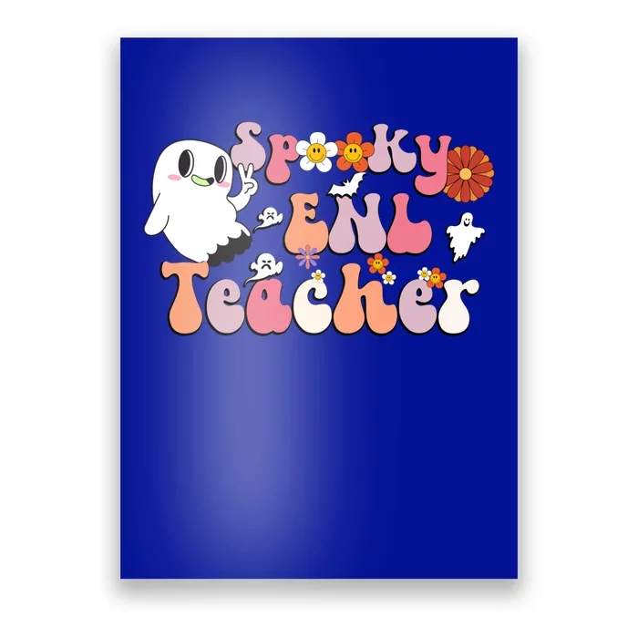 Spooky Enl Teacher Groovy Halloween English New Language Meaningful Gift Poster