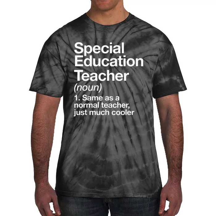 Special Education Teacher Definition Funny Back To School Tie-Dye T-Shirt