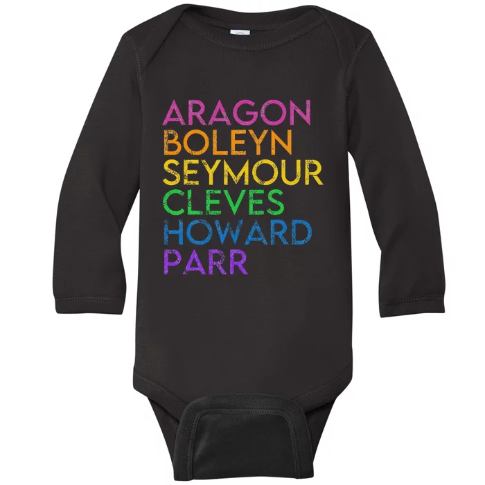 Six Ex Wife British History Historian Musical Lover Baby Long Sleeve Bodysuit