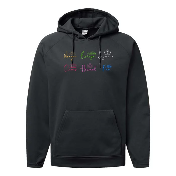 Six Ex Wives Of Henry Viii Signatures & Crowns Performance Fleece Hoodie