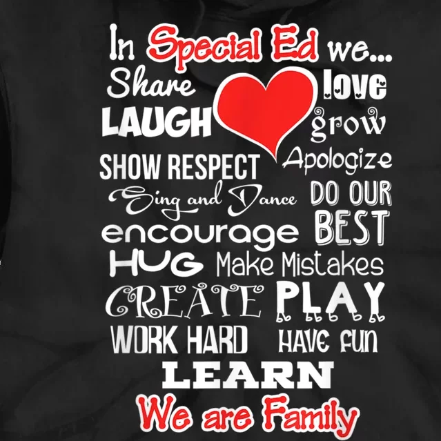 Special Education We Are Family School Teacher Gift Tie Dye Hoodie