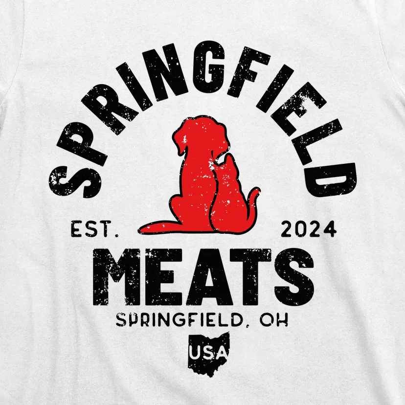 Springfield Eat What TheyRe Eating Dogs Cats Pets Trump T-Shirt