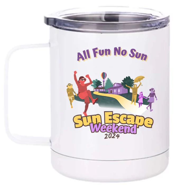 Sun Escape Weekend 2024 Front & Back 12oz Stainless Steel Tumbler Cup