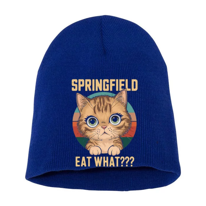 Springfield Eat What TheyRe Eating Dogs Cats Pets Trump Short Acrylic Beanie