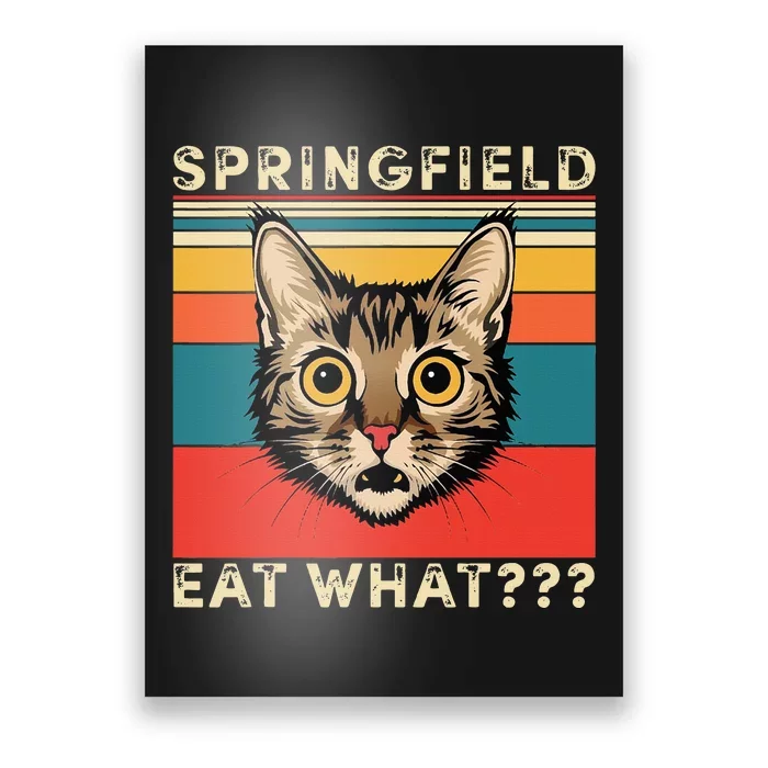 Springfield Eat What Poster