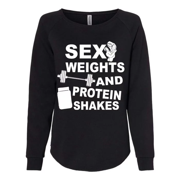 Sex Weights Protein Shakes Womens California Wash Sweatshirt