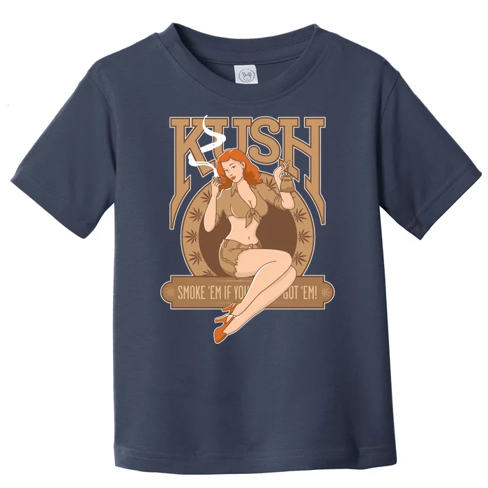 Sexy Lady Kush Smoke Marijuana Toddler T-Shirt