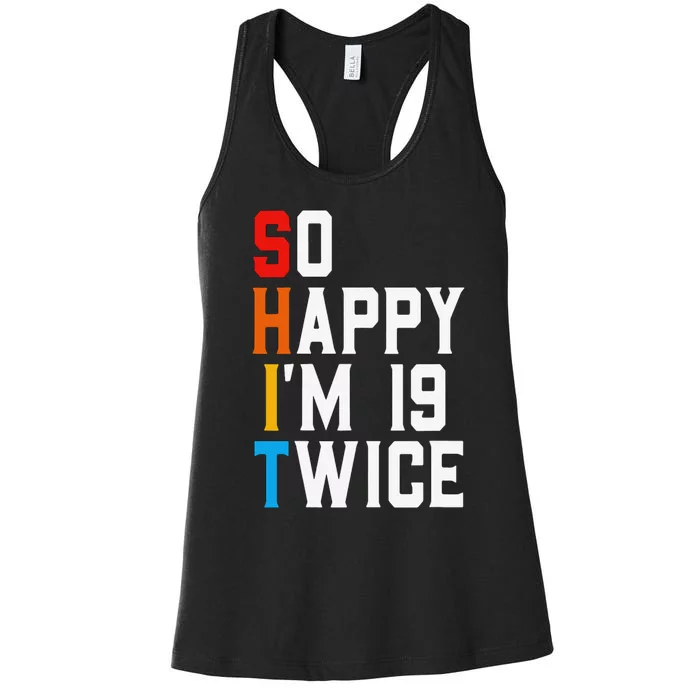 Sarcastic Funny 38 Years Old Bday Gift Vintage 38th Birthday Women's Racerback Tank