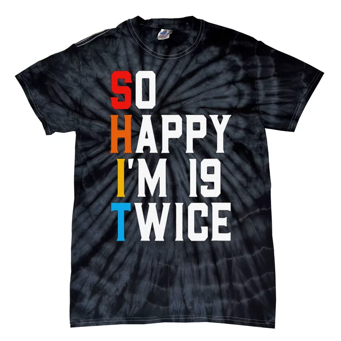 Sarcastic Funny 38 Years Old Bday Gift Vintage 38th Birthday Tie-Dye T-Shirt