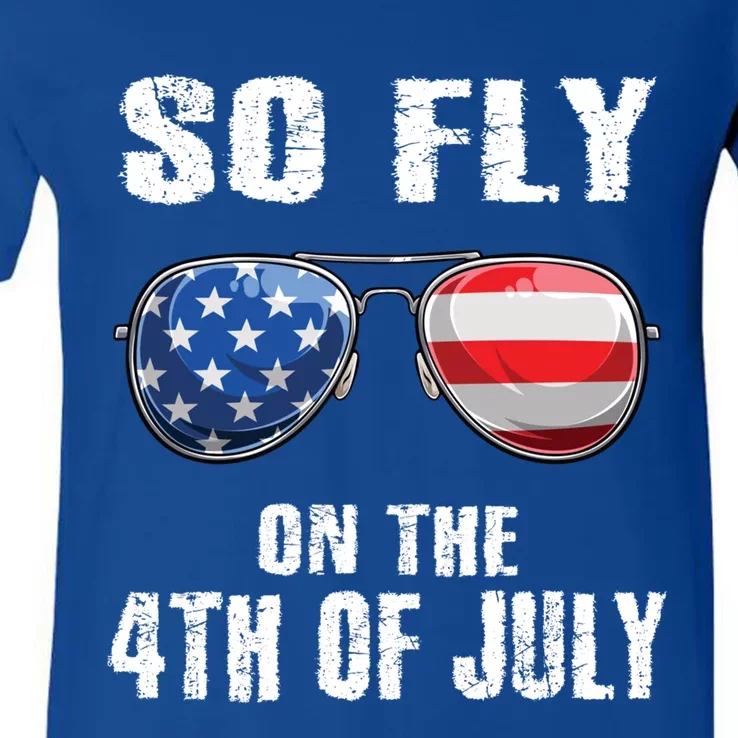 So Fly 4th Of July American Flag Sunglasses Teens Gift V-Neck T-Shirt