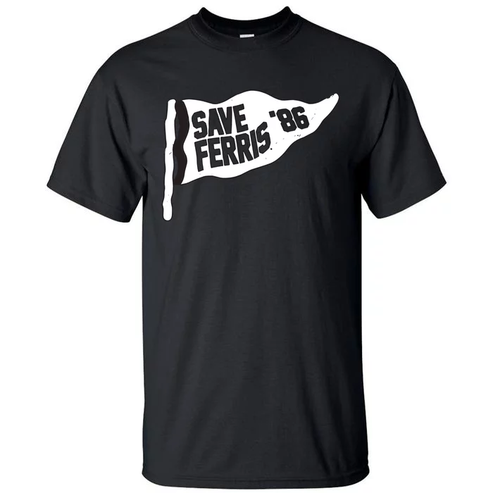 Save Ferris ‘86 Tall T-Shirt