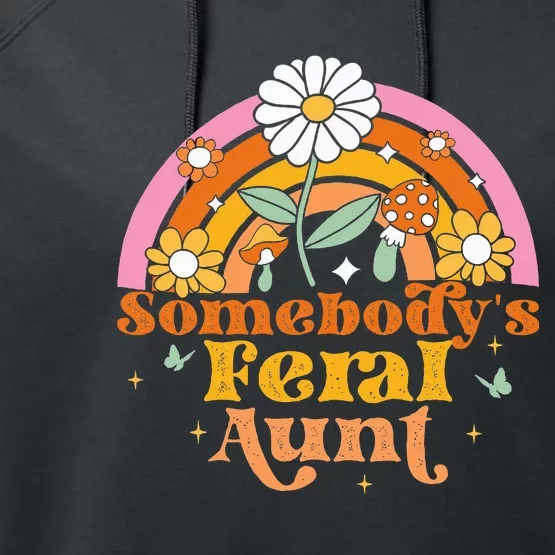 Somebody's Feral Aunt Performance Fleece Hoodie