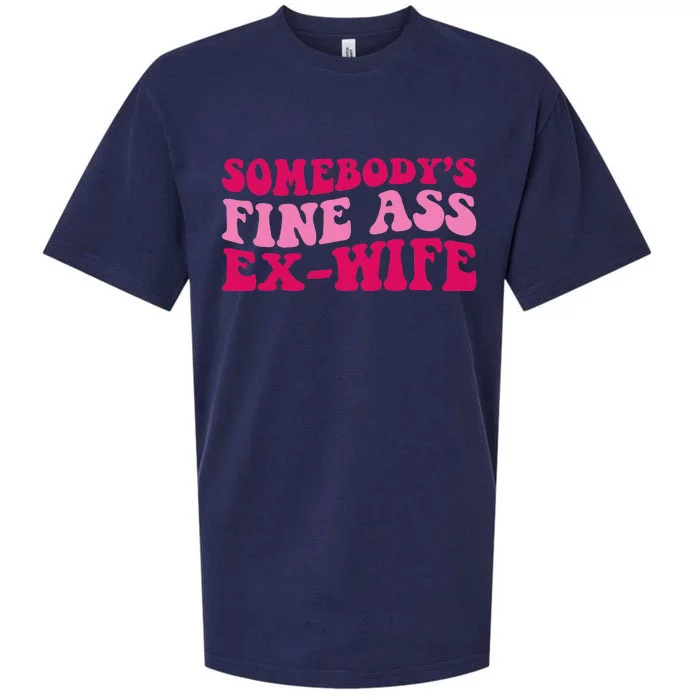 Somebody's Fine Ass ExWife Funny Mom Saying Cute Mom Sueded Cloud Jersey T-Shirt