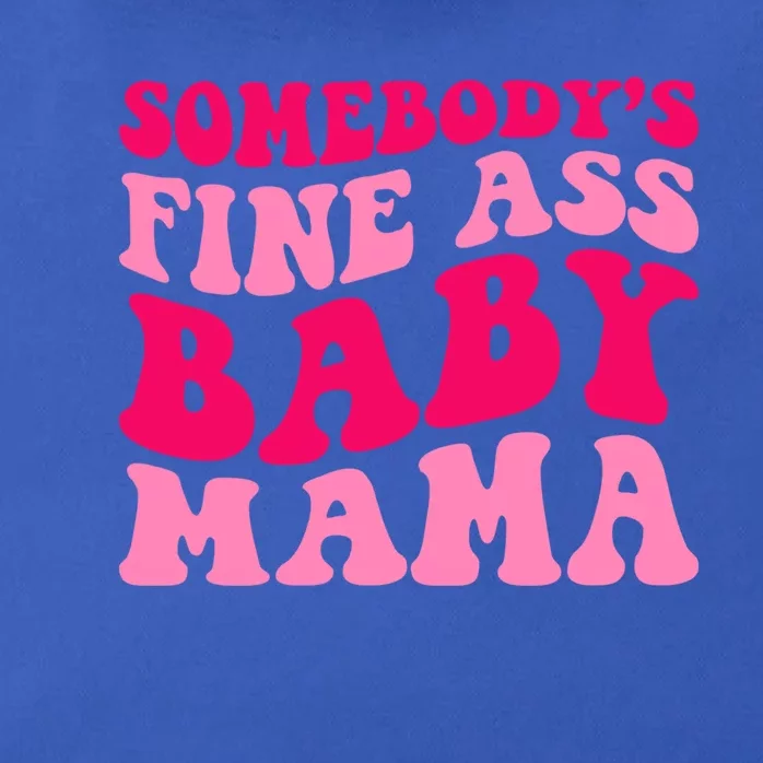 Somebodys Fine Ass Mama Funny Mom Saying Cute Mom Gift Zip Tote Bag