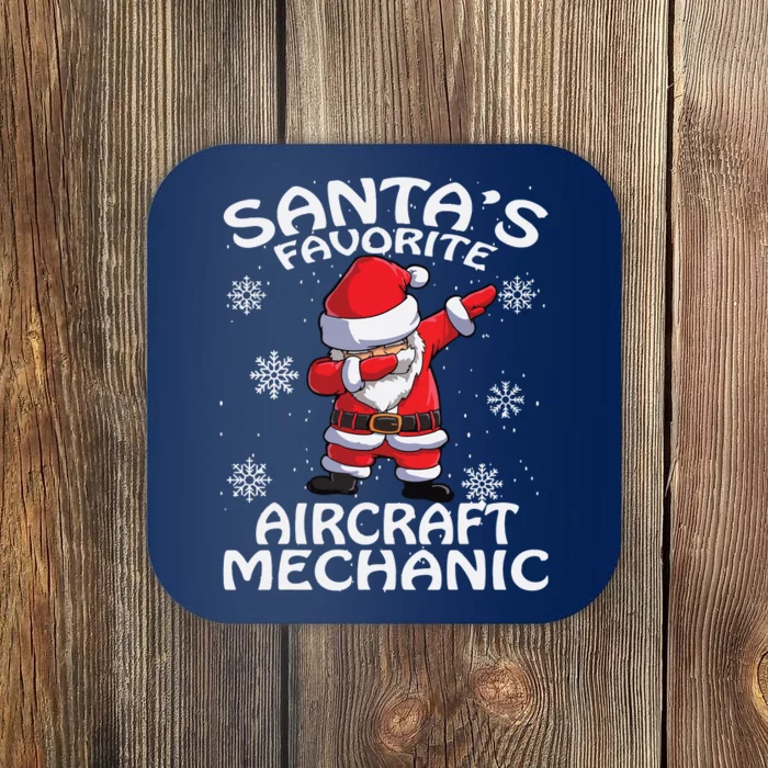 Santas Favorite Aircraft Mechanic Christmas Coaster