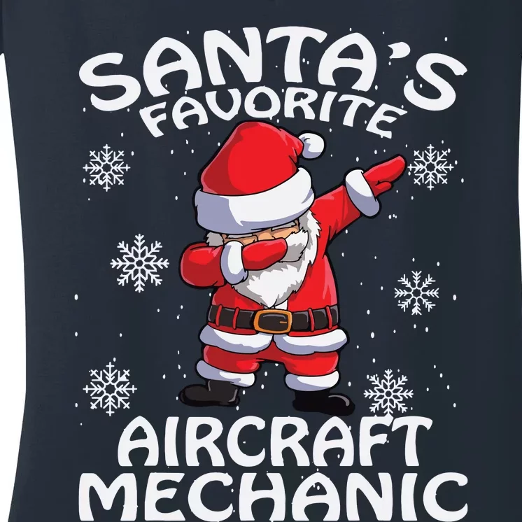 Santas Favorite Aircraft Mechanic Christmas Women's V-Neck T-Shirt