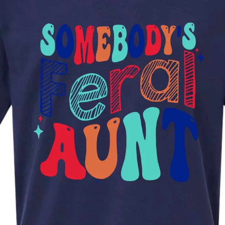 Somebodys Feral Aunt Groovy Mothers Day Cute Gift Sueded Cloud Jersey T-Shirt