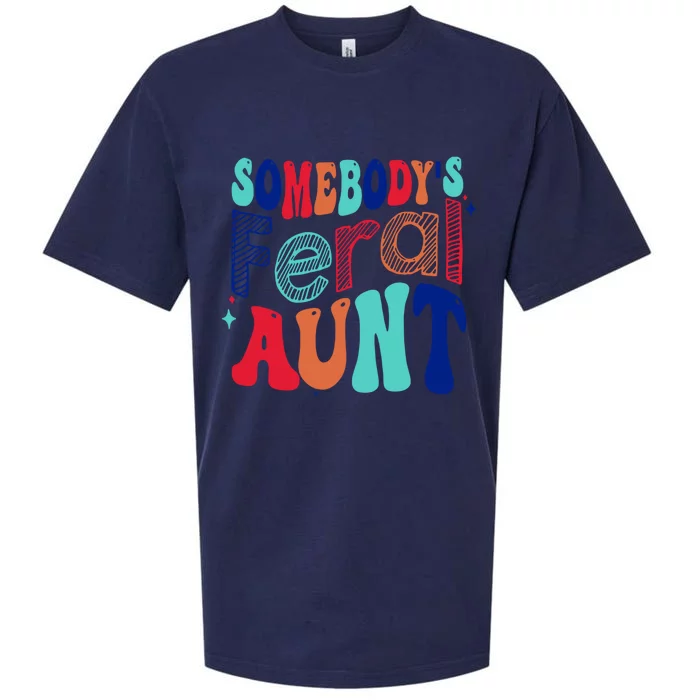 Somebodys Feral Aunt Groovy Mothers Day Cute Gift Sueded Cloud Jersey T-Shirt