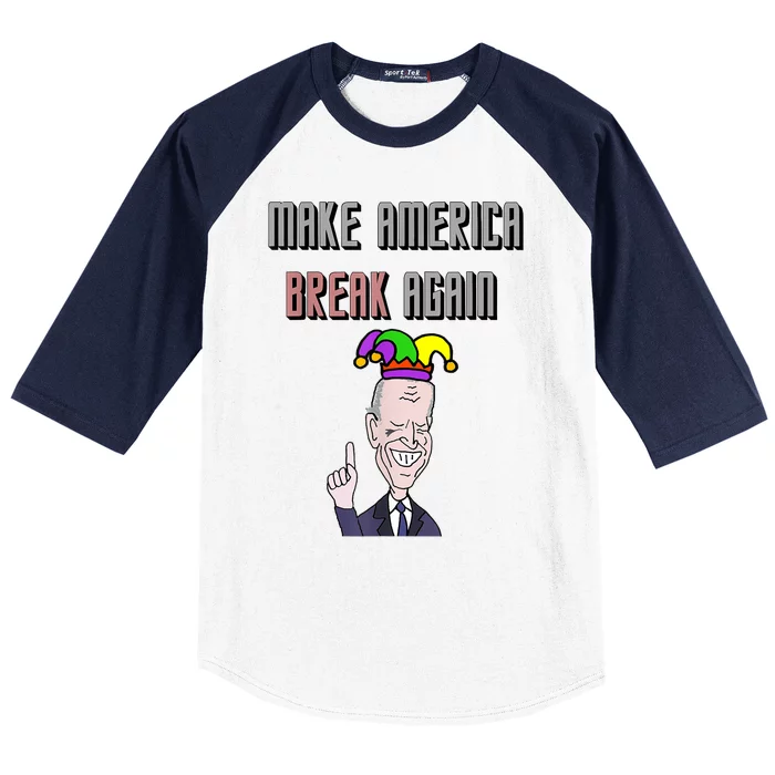 Socialdudtees Funny Anti Joe Biden Make America Break Again Baseball Sleeve Shirt