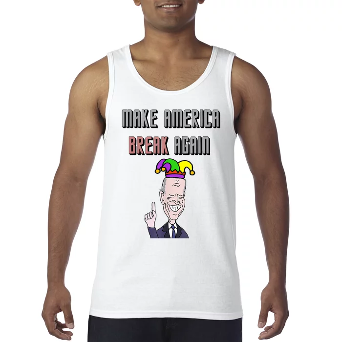 Socialdudtees Funny Anti Joe Biden Make America Break Again Tank Top