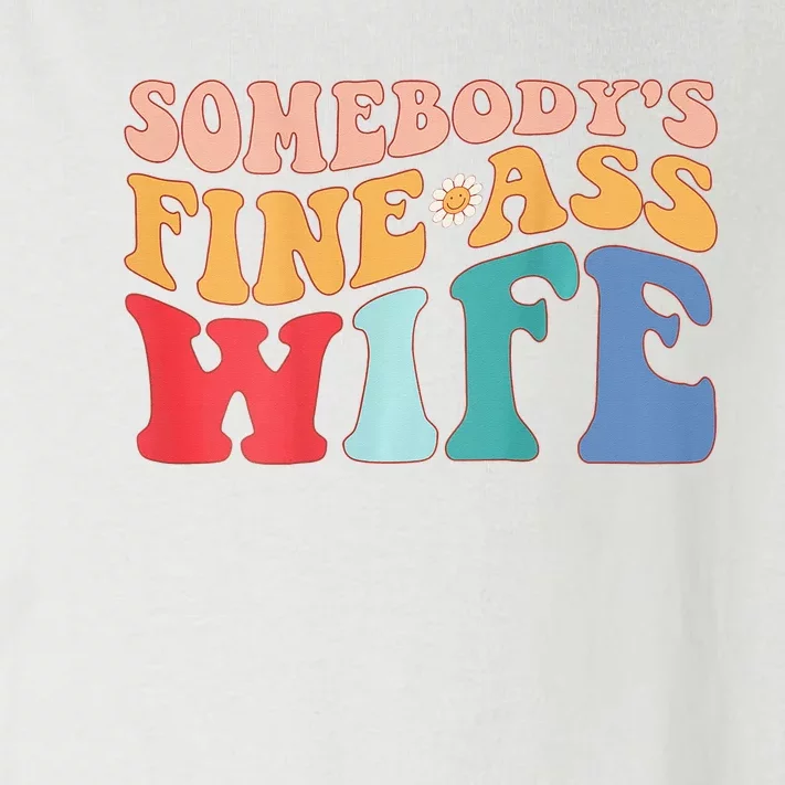 Somebody's Fine Ass Wife Funny Saying Milf Hot Momma Back Toddler Long Sleeve Shirt