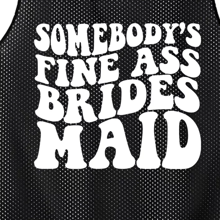 SomebodyS Fine Ass Bridesmaid Mesh Reversible Basketball Jersey Tank